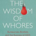 Cover of the book "The wisdom of whores"